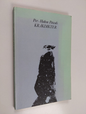 Per-Hakon Påwals : Kråkdikter