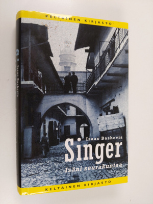 Isaac Bashevis Singer : Isäni seurakuntaa