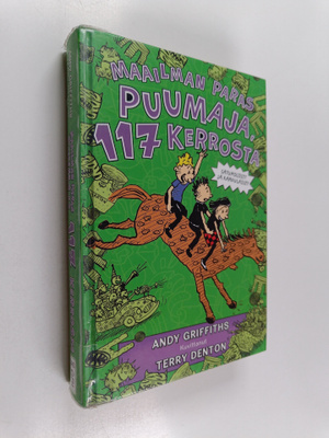 Andy Griffiths : Maailman paras puumaja, 117 kerrosta : s...