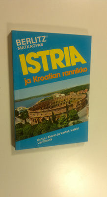 Istria ja Kroatian rannikko