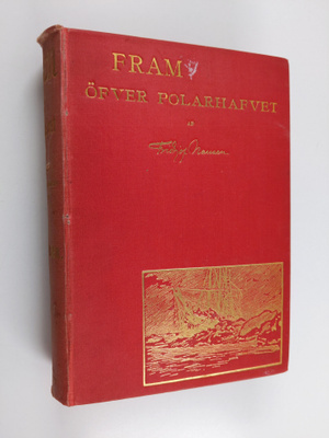 Fridtjof Nansen : Fram öfver Polarhafvet : den norska pol...