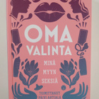 Oma valinta : minä myyn seksiä - pikkukuva 1