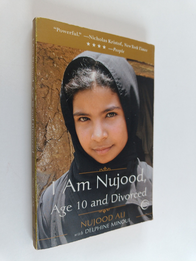 Delphine Minoui ym. : I Am Nujood, Age 10 and Divorced