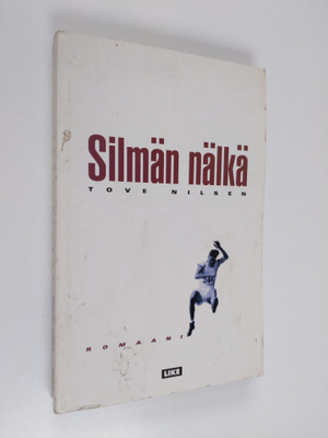 Tove Nilsen : Silmän nälkä