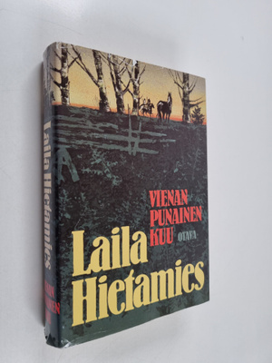 Laila Hietamies : Vienan punainen kuu