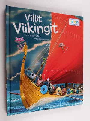 Stan Cullimore : Villit Viikingit - Hurja aikamatka viiki...