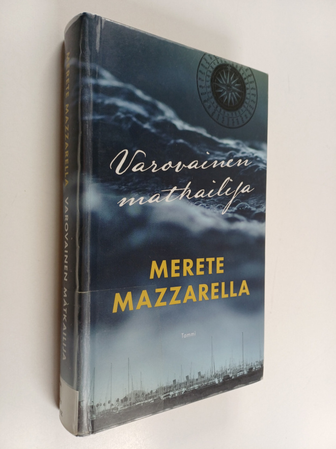 Merete Mazzarella : Varovainen matkailija