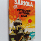 Mauri Sariola : Petroskoin keltainen kissa : rikostarkast... - pikkukuva 1