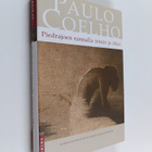Paulo Coelho : Piedrajoen rannalla istuin ja itkin - pikkukuva 1