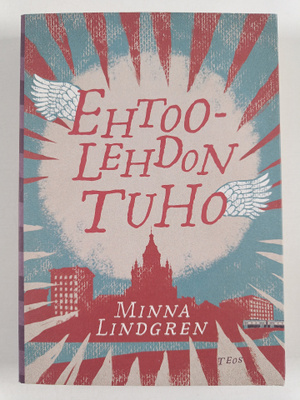 Minna Lindgren : Ehtoolehdon tuho