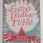 Minna Lindgren : Ehtoolehdon tuho - pikkukuva 1