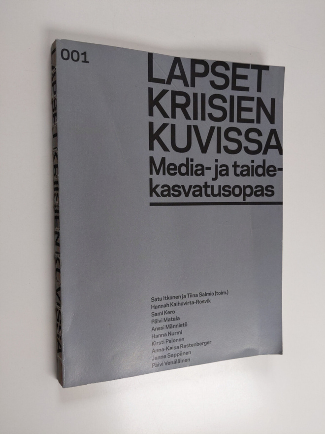 Lapset kriisien kuvissa : media- ja taidekasvatusopas