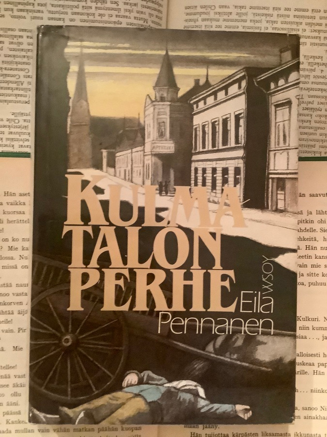 Eila Pennanen - Kulmatalon perhe (sid.)