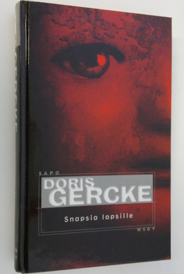 Doris Gercke : Snapsia lapsille