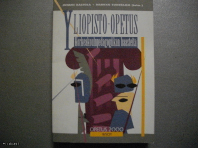 Yliopisto-opetus. Korkeakoulupedagogiikan haasteita (7.11)