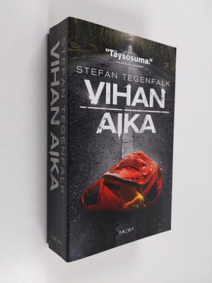 Stefan Tegenfalk : Vihan aika
