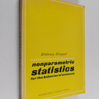Sidney Siegel : Nonparametric Statistics for the Behavior... - pikkukuva 1