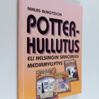 Niklas Bengtsson : Potter-hullutus eli Helsingin sanomien... - pikkukuva 1