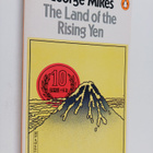 George Mikes : The land of the rising yen : Japan - pikkukuva 1