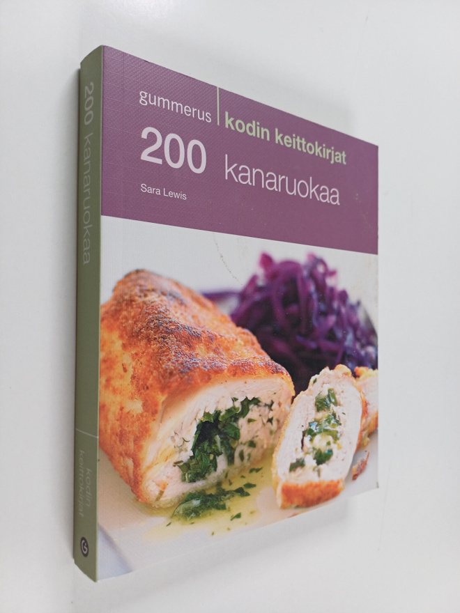 Sara Lewis : 200 kanaruokaa