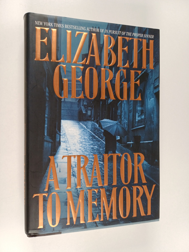 Elizabeth George : A traitor to memory