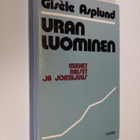 Gisele Asplund : Uran luominen : miehet, naiset ja johtajuus - pikkukuva 1