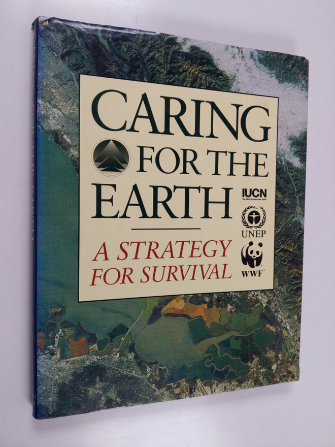 Roger Few : Caring for the Earth - A Strategy for Survival