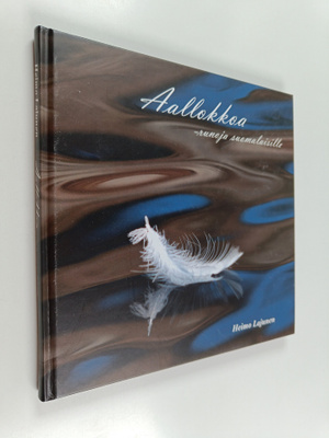Heimo Lajunen : Aallokkoa