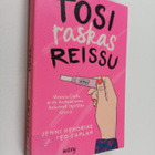 Jenni Hendriks : Tosi raskas reissu - pikkukuva 1