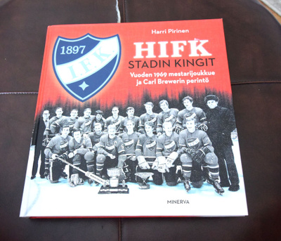 Harri Pirinen : HIFK : Stadin kingit : vuoden 1969 mestarijo