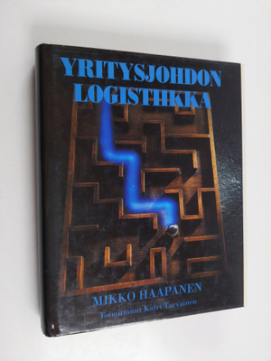 Mikko Haapanen : Yritysjohdon logistiikka