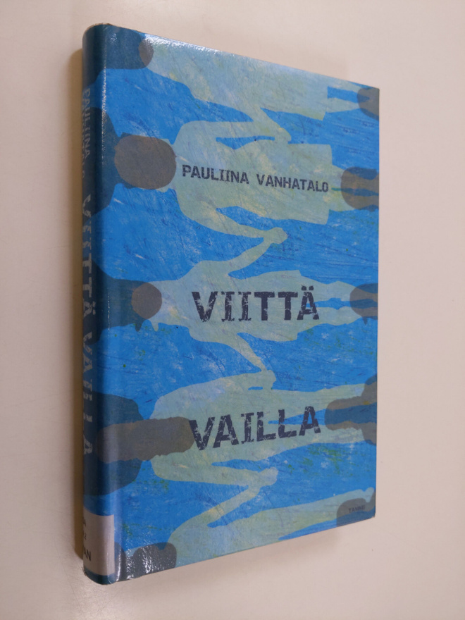 Pauliina Vanhatalo : Viittä vailla