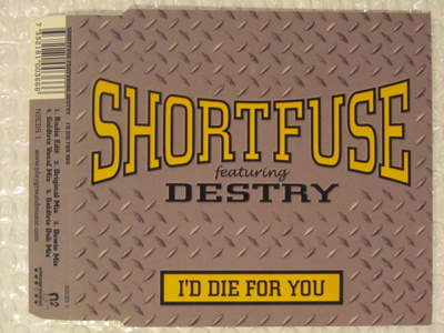 Shortfuse • I'd Die For You CD Maxi-Single