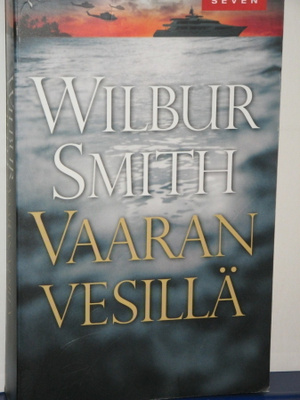 Wilbur Smith : VAARAN VESILLÄ