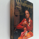 Satsvarupa dasa Goswami : Prabhupada : ihminen, pyhimys, ... - pikkukuva 1