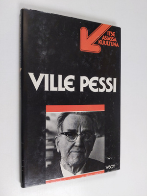 Ville Pessi : Ville Pessi : TV-ohjelma Nauhoitus 24.4.197...