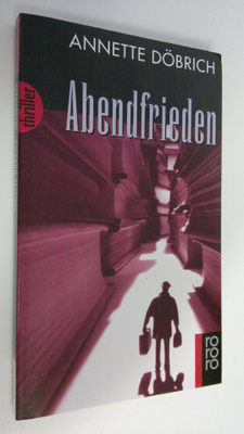 Annette Döbrich : Abendfrieden