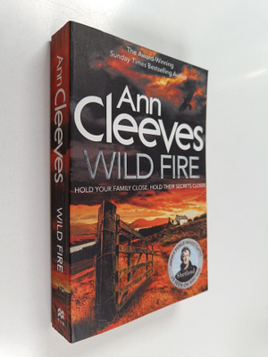 Ann Cleeves : Wild fire