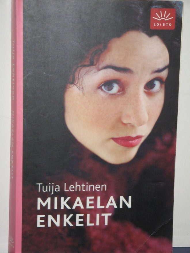 Tuija Lehtinen : MIKAELAN ENKELIT