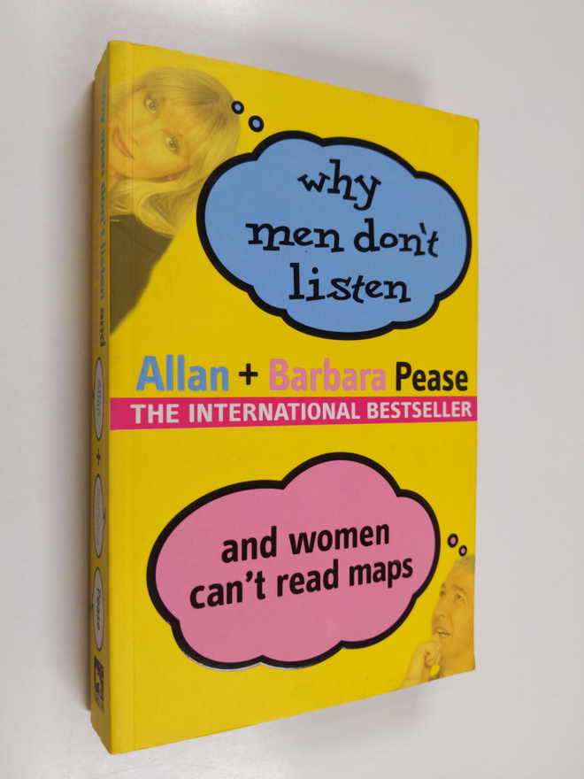 Barbara Pease : Why Men Don't Listen & Women Can't Read Maps