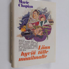 Marie Chapian : Liian hyviä tälle maailmalle - pikkukuva 1