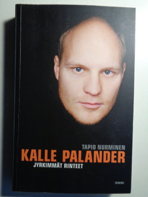 Tapio Nurminen: Kalle Palander - jyrkimmät rinteet (24.6)
