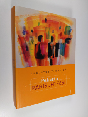 Augustus Y. Napier : Pelasta parisuhteesi