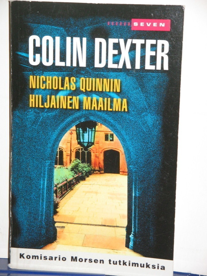 Colin Dexter : Nicholas Quinnin hiljainen maailma