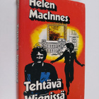Helen MacInnes : Tehtävä Wienissä : jännitysromaani - pikkukuva 1
