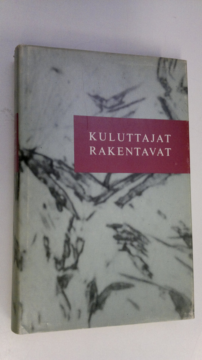 Kyösti ym. Suonoja : Kuluttajat rakentavat 2, KK:laisen o...
