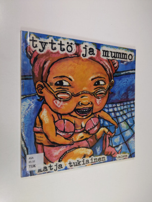 Katja Tukiainen : Tyttö ja mummo