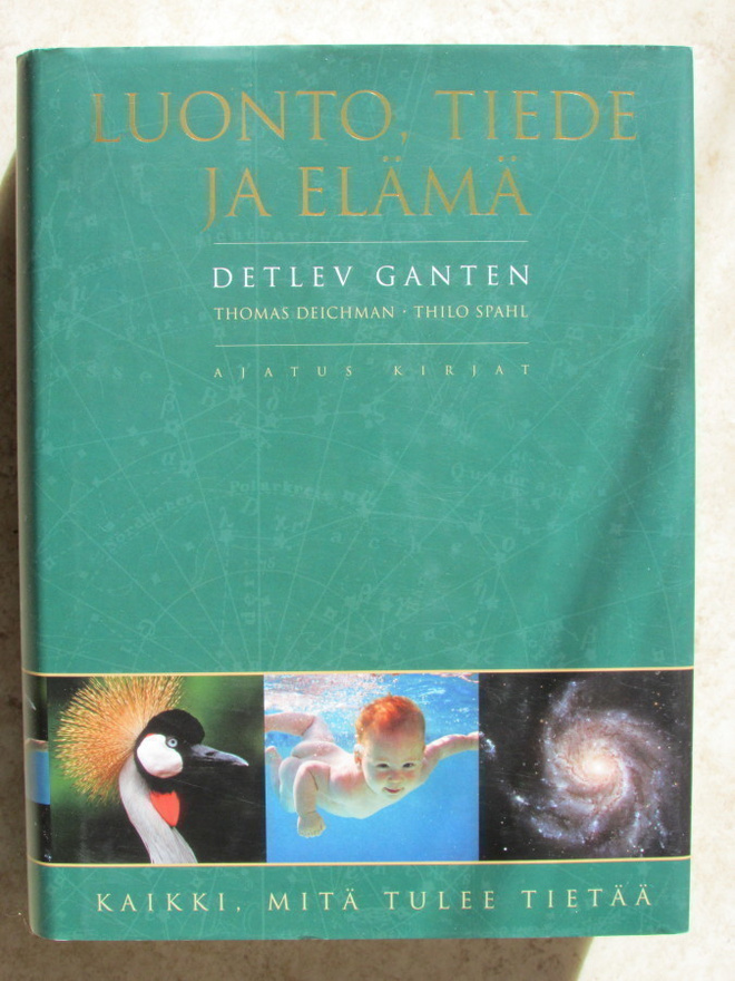 Detlev Ganten: Luonto, tiede ja elämä, sid.