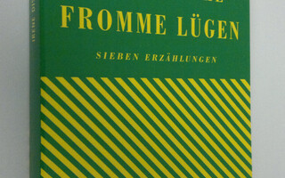 Irene Dische : Fromme lugen : sieben erzählungen
