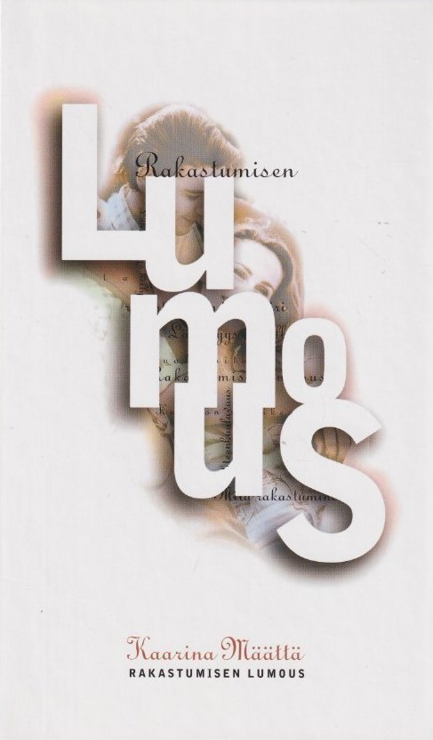 Kaarina Määttä: Rakastumisen lumous